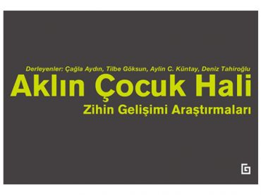 Aklın Çocuk Hali